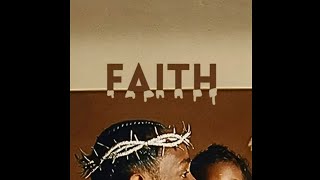 Kendrick Lamar - FAITH (FULL ALBUM)