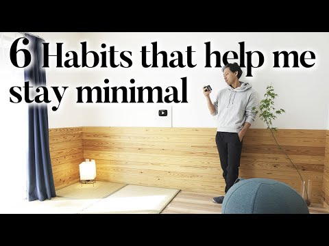 Japanese Minimalist🇯🇵: 6 Habits that help me stay minimal