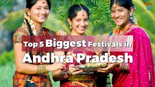 Top 5 Biggest Festivals in Andhra Pradesh | Tourist Places | Telugu Bucket