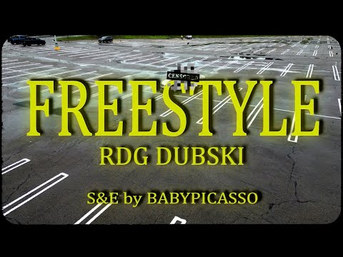 RDG DUBSKI - FREESTYLE S&E by @TheOriginalShooter