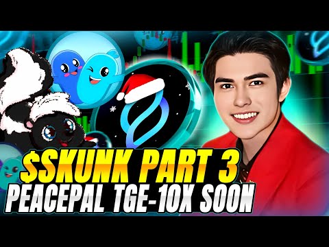 SKUNKY COIN PART 3 | PEACEPAL AI COMPANION TGE - SEEDIFY FUND