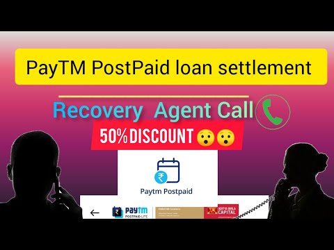 PayTM postpaid loan settlement - Recovery Agent call