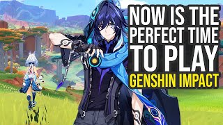 Now Is The Perfect Time To Play Genshin Impact...