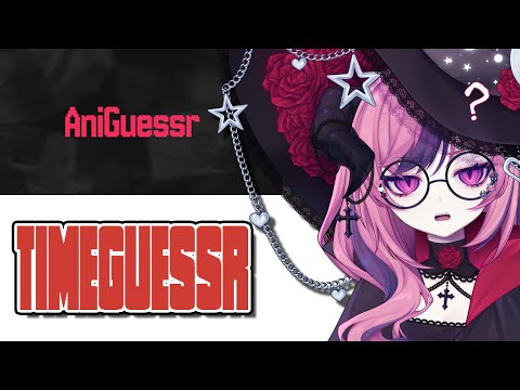 Ironmouse Plays AniGuessr & TimeGuessr