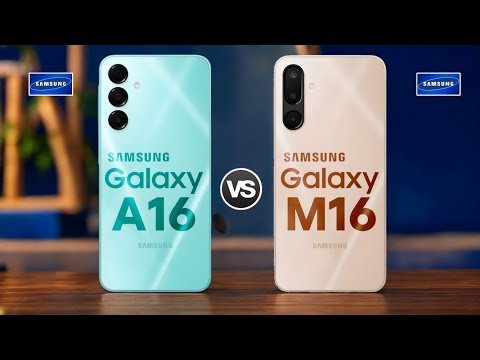 Samsung Galaxy A16 5G Vs Samsung Galaxy M16 5G