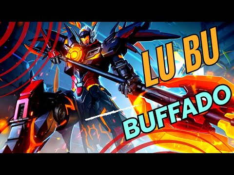 LU BU BUFFADO TA UM MONSTRO-  Honor of Kings