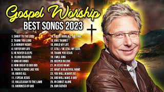 Don Moen Gospel Worship ✝️Best Songs of 2023