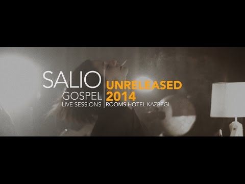 Salio-Gospel (Unreleased Live session 2014)