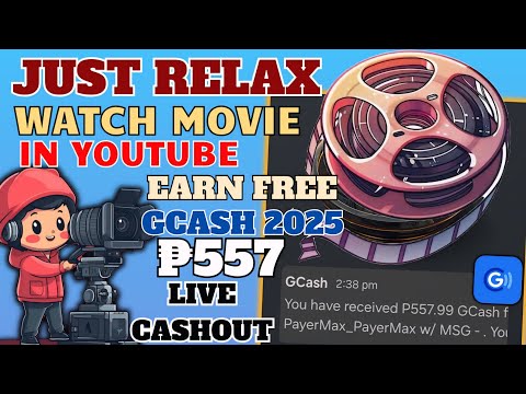 YOUTUBE FREE GCASH=FREE ₱557 NACASHOUT KO SA APP NATO||JUST WATCH MOVIES TO EARN#earningapp