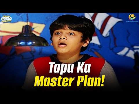 Tapu Ka Master plan ! | Taarak Mehta Ka Ooltah Chashmah | तारक मेहता का उल्टा चश्मा