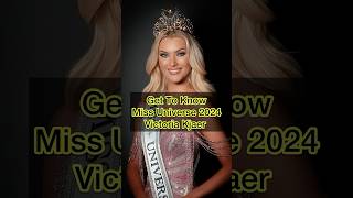 Get to know Miss Universe 2024 Victoria Kjaer #missuniverse #missuniverse2024 #missuniverso