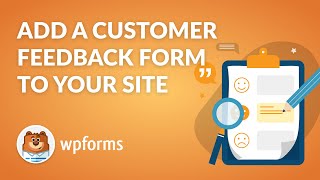 Add a Customer Feedback Form to Your WordPress Site! (EASY GUIDE!!)