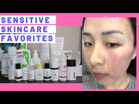 烂脸？晒伤？过敏毁容？如何护理敏感肌肤|Sensitive Skin Care Routine& Favorites