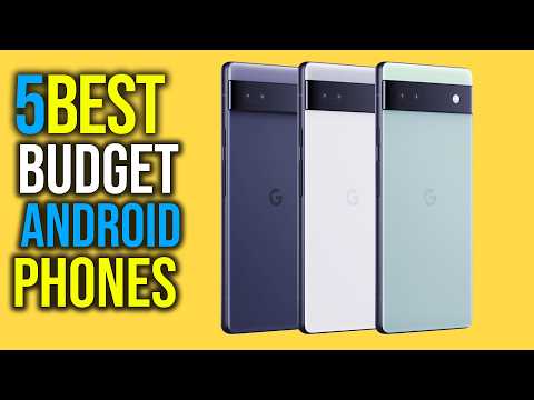 ✅Top 4: Best Budget Android Phones in 2024 - The Best Budget Android Phones [Reviews]