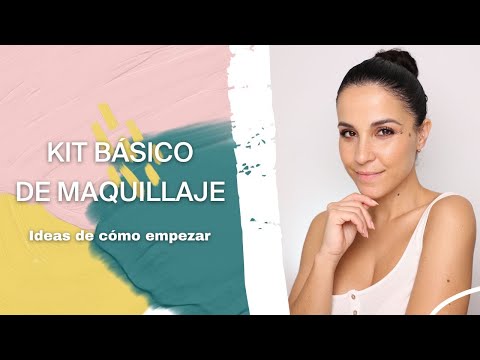 Kit básico de Maquillaje | Ideas de cómo empezar