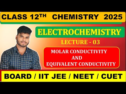 CLASS 12TH CHEMISTRY || ELECTROCHEMISTRY 03 ||JAC BOARD 2025 CHEMISTRY #jac_board_exam_2025 #jac2025