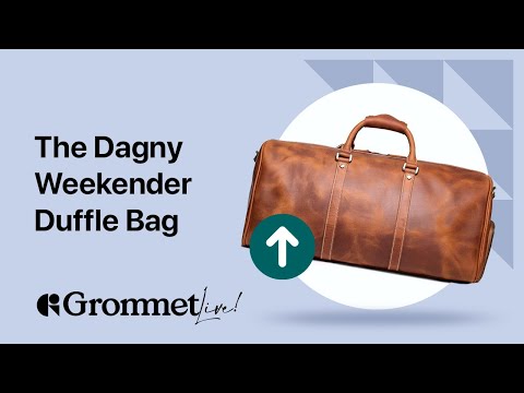 The Dagny Weekender Duffle Bag made with Durable, Heirloom-Quality Leather | Grommet Live