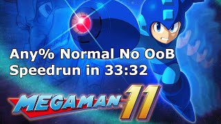 Qttsix｜Mega Man 11 Any% Normal No OoB Speedrun in 33:32 WR in 2018/12/25