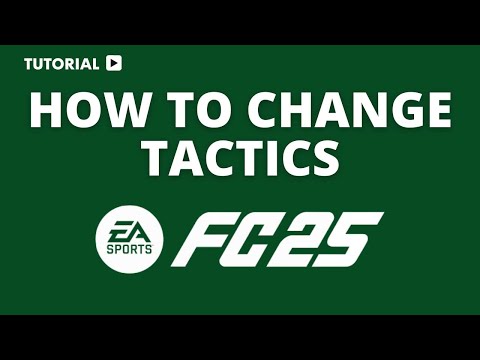 How to Change Tactics in EA FC 25