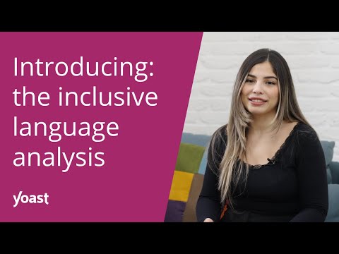 Making Your Website More Inclusive with Yoast SEO's New Language Analysis