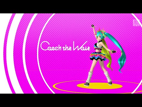 【初音ミク】Catch the Wave【Project DIVA Future Tone】