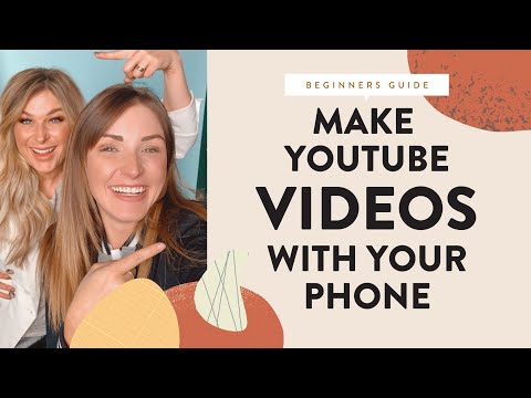 Beginners Guide: Make Youtube Videos with Your Phone!