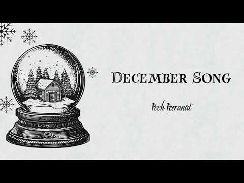 December Song - Pooh Peeranat