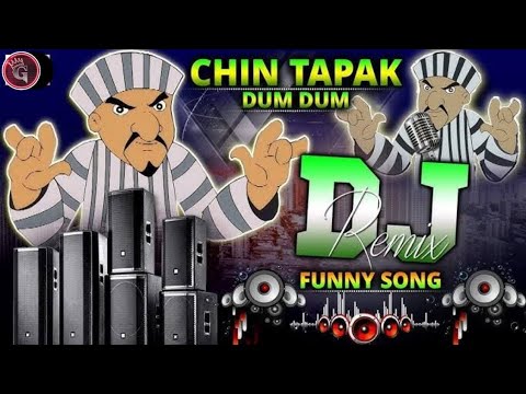 Chin Tapak Dum Dum | Dj Song 2024 | Cheen Tapak Dam Dam Song | Remix Gana 2024 | चिन टपाक डम डम