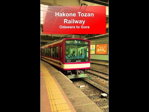 Hakone Tozan Railway from Odawara to Gora Station