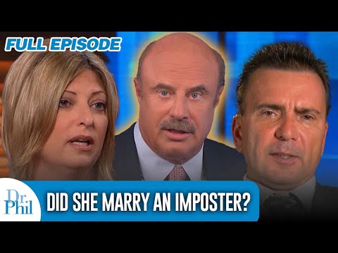 Did She Marry an Imposter? | FULL EPISODE | Dr. Phil