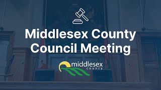 Middlesex County Council - Tuesday, October 22, 2024