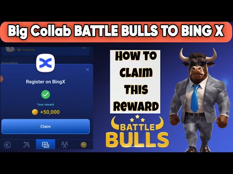 Battle Bulls And Bing X Big Collab | How To Register BingX And Claim This Reward | New Promo Code