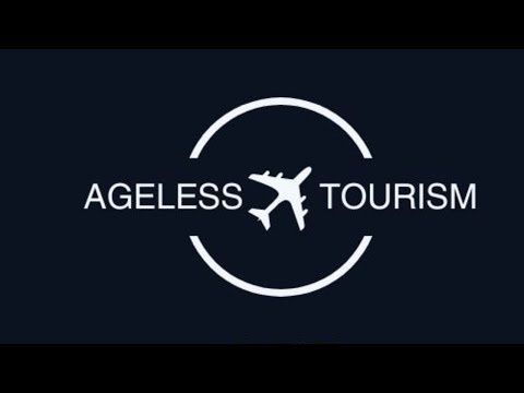 Ageless Tourism