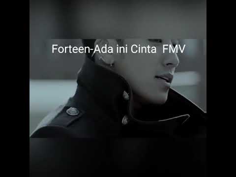 Forteen - Apa ini cinta Dubbing FMV