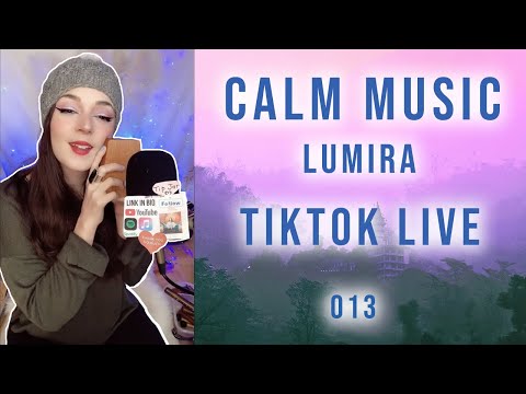 How to Relax - 1 Hour Calming Music - Lumira - TikTok Live