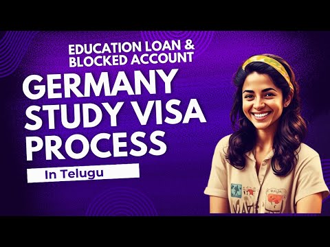 Germany Student Visa Process 2024 : Education Loan & Blocked Account (In Telugu)