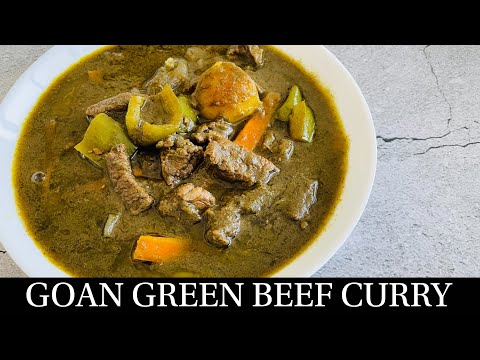 Goan Green Beef Curry With Vegetables Recipe|Green Meat Curry with potatoes| Goan Recipes-By Natasha