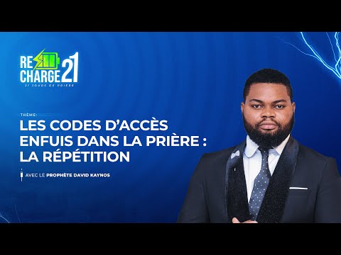 RECHARGE 21 / JOUR 12 /  LES CODES D'ACCÈS  ENFUIS DANS LA PRIÈRE :  LA RÉPÉTITION