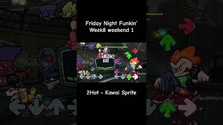 Friday Night Funkin’ weekend1 2Hot #fnf #fnfmod #edit #fnfweek8 #fnfmods #music #rhythm #rhythmgame