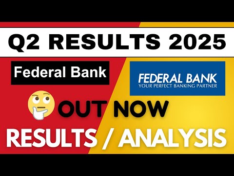 FEDERAL BANK Q2 results 2025 | FEDERAL BANK results today | FEDERAL BANK Share News | FEDERAL BANK