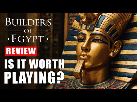 Builders of Egypt Review - Is It Worth Playing for City Builder Fans? | Gameplay Demo Analysis