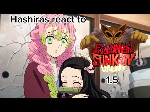 Hashiras react to Hypno’s Lullaby (1.5/4) (Not Real)