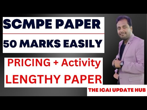 |SCMPE PAPER Review CA Final Group -2| SCMPE Paper Lengthy| Secure 50 MARKS Easily|