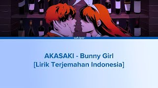 AKASAKI - バニーガール (Bunny Girl) Lirik Terjemahan Indonesia