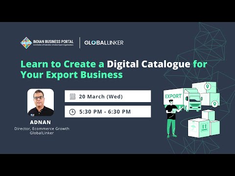 Learn to Create a Digital Catalogue for Your Export Business - 20 March 2024