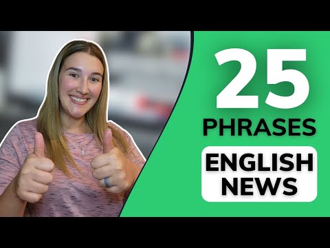 Understanding English News with 25 Common Tricky Phrases