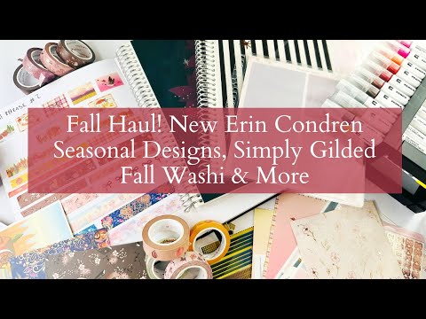 Fall Haul! New #erincondren Seasonal Designs, Cozy Fall Bundle & More | Plus new washi & markers!