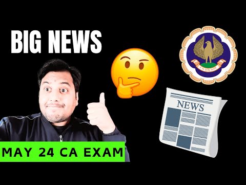 |Big News For ICAI May 2024 ICAI CA Examination|