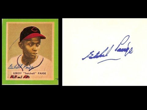 Baseball and autographs, a special thanks to Satchel Paige