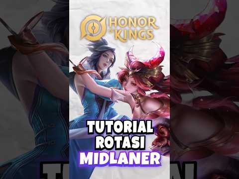 Tutorial Rotasi Early Midlaner di HOK! Auto Unggul!